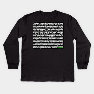 "Thinking of a master plan..." Kids Long Sleeve T-Shirt